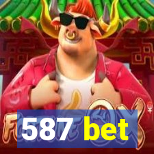 587 bet